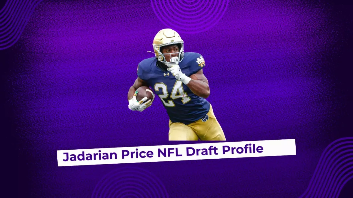 El perfil de Jadarian Price que podría cambiar su futuro en la NFL